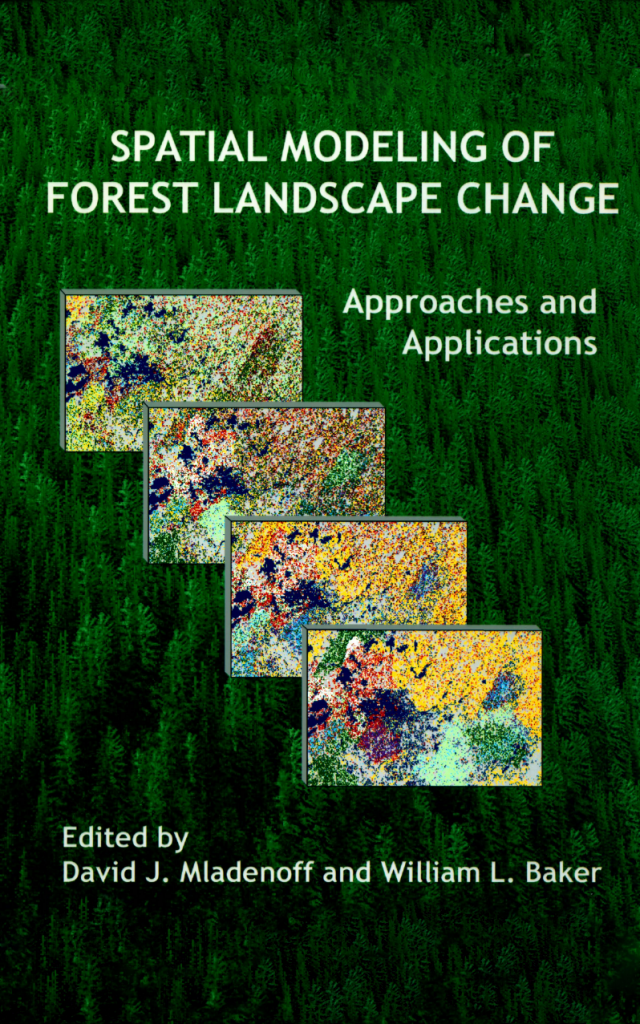 Spatial Modeling of Forest Landscape Change – Forest Ecosystem and ...